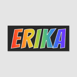Förnamn "ERIKA": Rolig regnbågefärgläggning Namnbricka