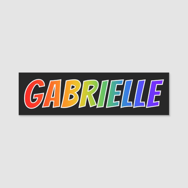 Förnamn "GABRIELLE": Rolig regnbågefärgläggning Namnbricka (Framsida)