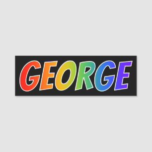 Förnamn "GEORGE": Rolig regnbågefärgläggning Namnbricka