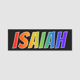 Förnamn "ISAIAH": Rolig regnbågefärgläggning Namnbricka