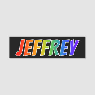 Förnamn "JEFFREY": Rolig regnbågefärgläggning Namnbricka