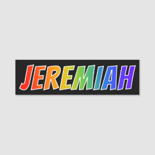 Förnamn "JEREMIAH": Rolig regnbågefärgläggning Namnbricka