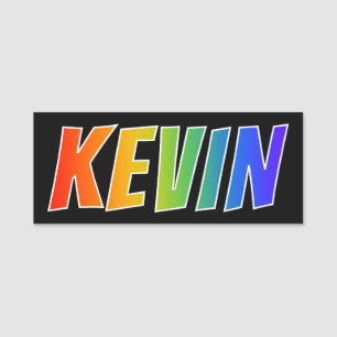 Förnamn "KEVIN": Rolig regnbågefärgläggning Namnbricka
