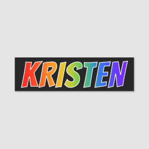 Förnamn "KRISTEN": Rolig regnbågefärgläggning Namnbricka