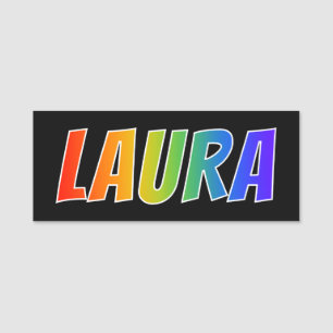 Förnamn "LAURA": Rolig regnbågefärgläggning Namnbricka