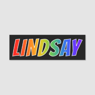 Förnamn "LINDSAY": Rolig regnbågefärgläggning Namnbricka