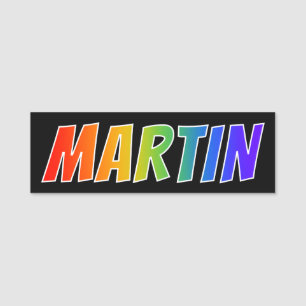Förnamn "MARTIN": Rolig regnbågefärgläggning Namnbricka