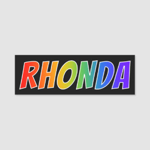 Förnamn "RHONDA": Rolig regnbågefärgläggning Namnbricka