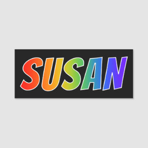 Förnamn "SUSAN": Rolig regnbågefärgläggning Namnbricka