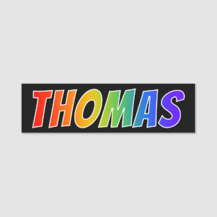 Förnamn "THOMAS": Rolig regnbågefärgläggning Namnbricka