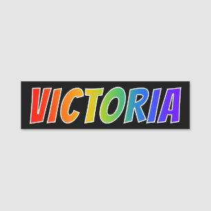 Förnamn "VICTORIA": Rolig regnbågefärgläggning Namnbricka