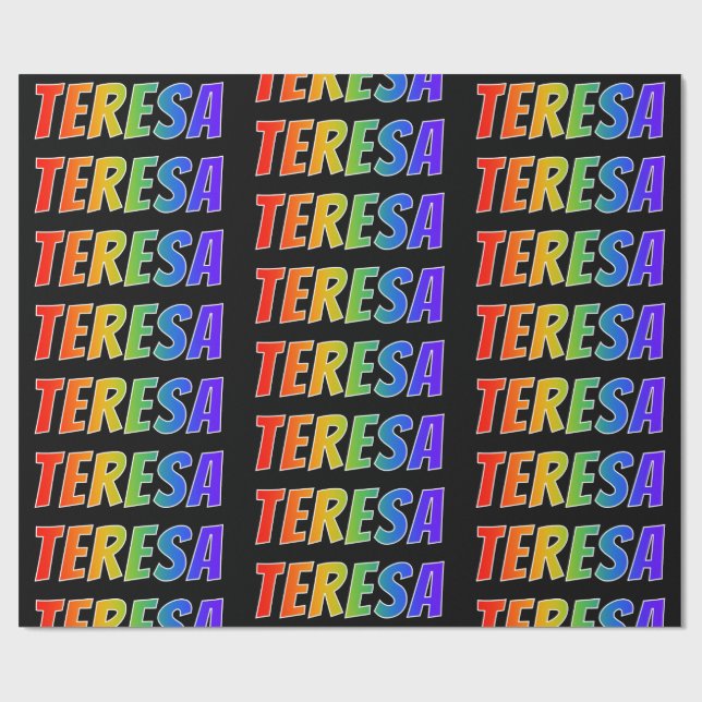 Förnamnet Rainbow "TERESA"; Roligt & färgglatt Presentpapper (Platt)