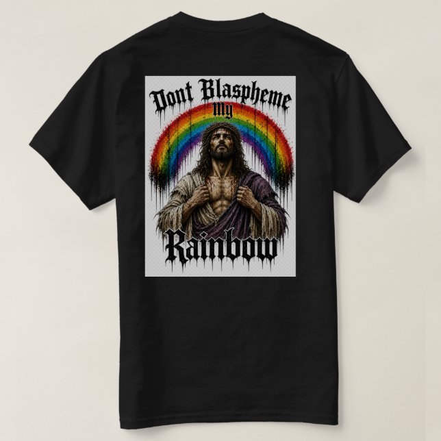 Förnedra inte min regnbågströja t shirt (Design baksida)