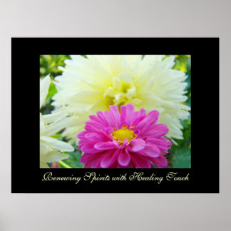 Förnya andar med läkande beröring konst Dahlia Poster