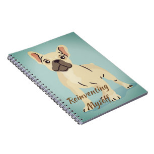 Förnya mig själv cool fransk Bulldogge antecknings Anteckningsbok Med Spiral