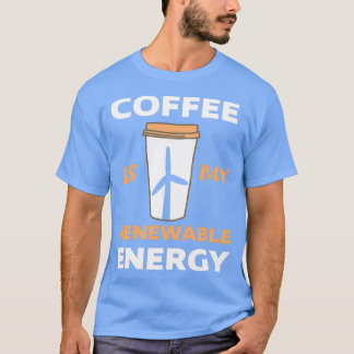 Förnybar energi Espresso Latte Cappuccino första C T Shirt