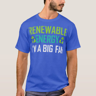 Förnybar energi Ix27m A Big Fläkt 17 T Shirt