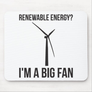Förnybar energi? Jag är en stor Fläkt Musmatta