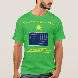 Förnybar energi med solkraft t shirt