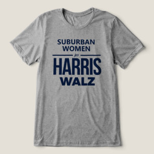 Förortskvinna för Harris Walz T Shirt