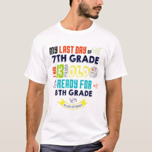 Förra dagen i 7:E KLASS är jag 13 år gammalt Re T Shirt