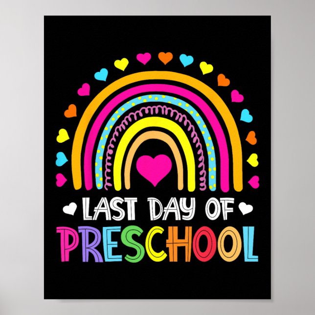 Förra dagen i Preschool School Rainbow Studenten T Poster (Framsidan)
