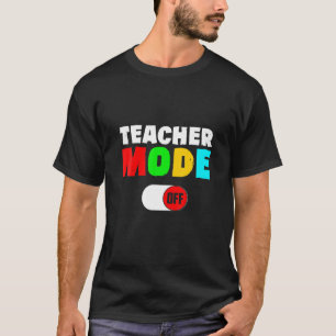 Förra dagen skolvila/Lärare - felsäkert läge S T Shirt