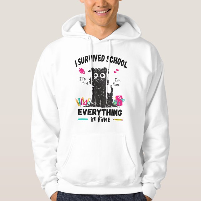 Förra skoldagen överlevt jag skolan hoodie (Framsida)