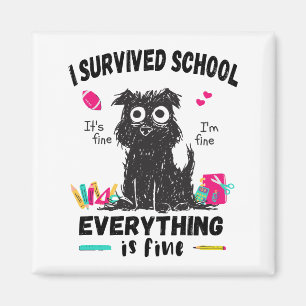 Förra skoldagen överlevt jag skolan magnet