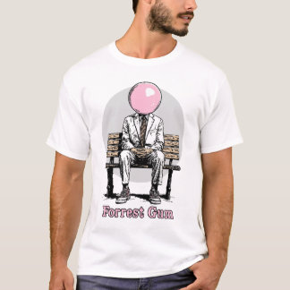 FORREST GUM ! - PARODIE CULTE À MÂCHER T SHIRT