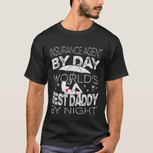 Försäkring Agent efter dagstidning, bästa pappa ef T Shirt