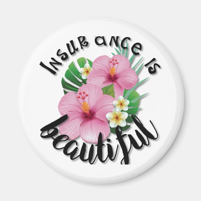 Försäkringen är vacker magnet (Framsidan)