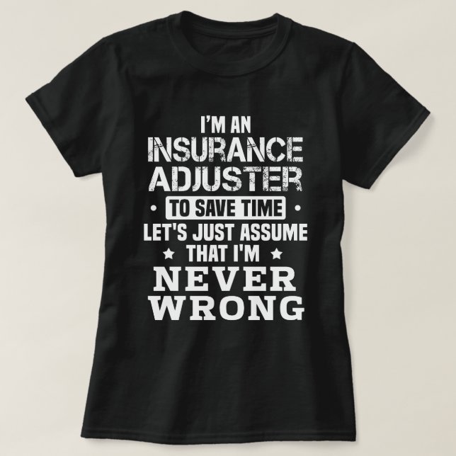 Försäkringsjusterare T Shirt (Design framsida)