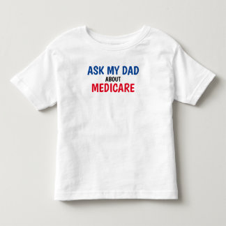 Försäkringstorget"Fråga min Pappa" Medicare Småbar T Shirt