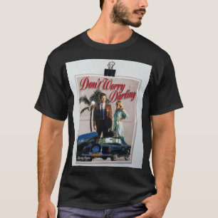 FÖRSÄLJNINGENS ursprungliga utformning av Dont Wor T Shirt