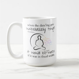 Försämras om det finns data med fast bredd kaffemugg