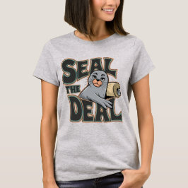 Försegla Deal Funny Pun Design T Shirt