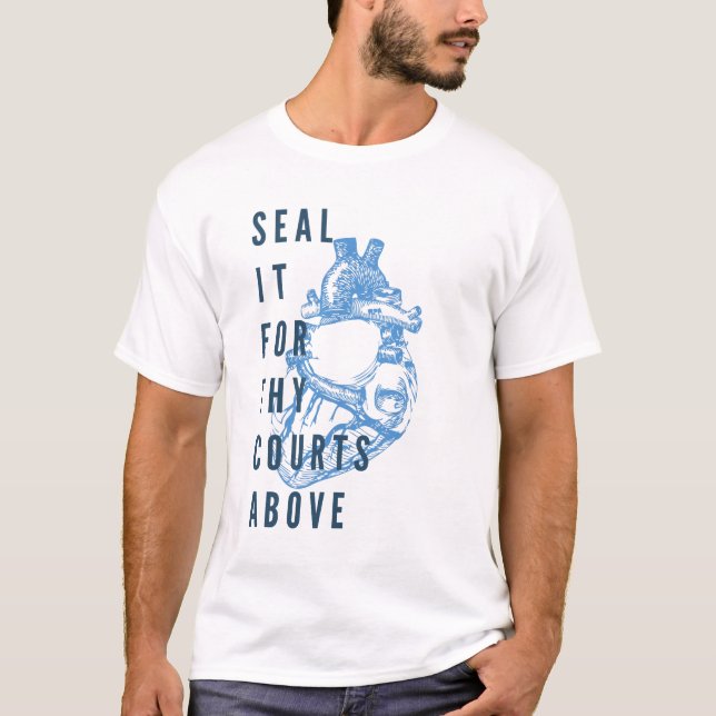 Försegla det för Thy domstolar över T-shirt (Framsida)