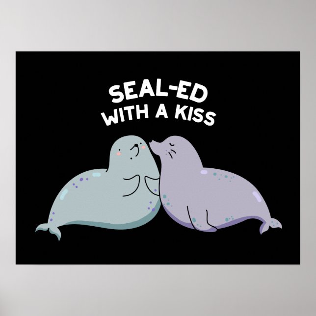 Förseglad med en Lejon Mörk av Kiss-flony Sea Sal  Poster (Framsidan)