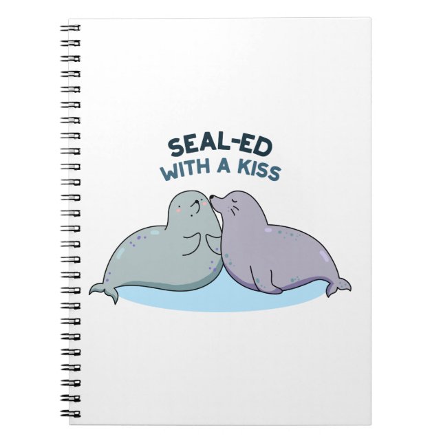 Förseglat med kiss Funny Sea Lejon Seal Pun Anteckningsbok (Framsidan)