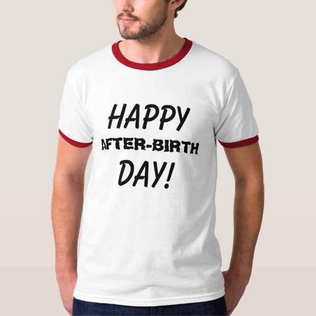 Försenad B-Dag! Tee Shirt (Framsida)