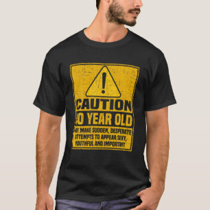 FÖRSIKTIGHET 40-årig 40-årsjubileum T Shirt