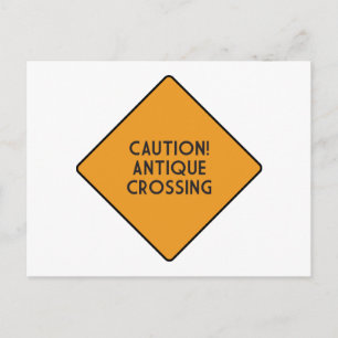 Försiktighet! Antique Crossing Vykort