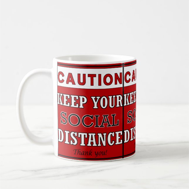 Försiktighet behålla social avstånd dräktig karant kaffemugg (Vänster)