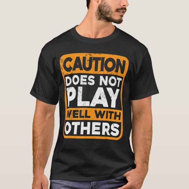 Försiktighet fungerar inte bra för andra t shirt (Framsida)