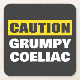 Försiktighet Grumpy Coeliac Celiac Funny Underlägg Papper Kvadrat