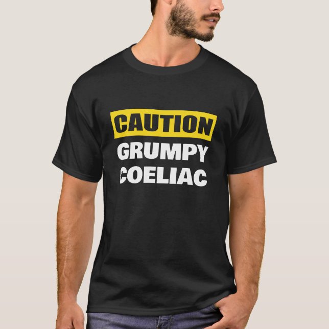 Försiktighet Grumpy Coeliac Celiac T Shirt (Framsida)