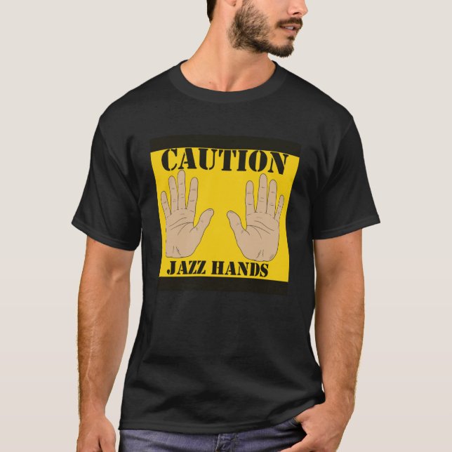 Försiktighet Jazz Händer Jazz Player T Shirt (Framsida)