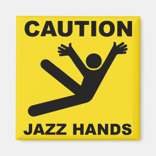 Försiktighet Jazz Händer magnet