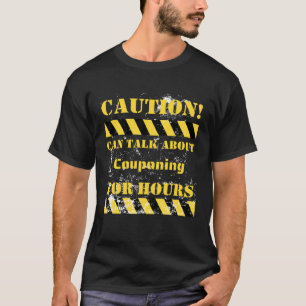 Försiktighet kan tala om att pumpa in i timmar t shirt